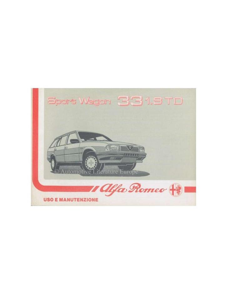 1988 ALFA ROMEO 33 1.8 TD SPORT WAGON INSTRUCTIEBOEK, Auto diversen, Handleidingen en Instructieboekjes