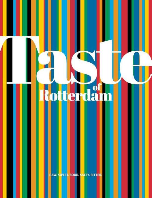 Taste of Rotterdam 9789083154404 Edwin Veekens, Boeken, Taal | Engels, Zo goed als nieuw, Verzenden
