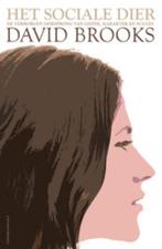 Het sociale dier 9789025437411 David Brooks, Boeken, Verzenden, Zo goed als nieuw, David Brooks