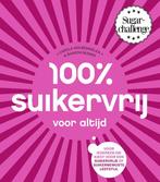 100% suikervrij  -   100% suikervrij voor altijd, Boeken, Gezondheid, Dieet en Voeding, Gelezen, Carola van Bemmelen, Sharon Numan