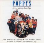 cd - Poppys - Les AnnÃ©es Barclay, Cd's en Dvd's, Zo goed als nieuw, Verzenden