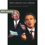 New Labour, Old Labour 9780415312820 Anthony Seldon, Verzenden, Gelezen, Anthony Seldon