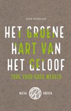 Het groene hart van het geloof 9789463690409 Dave Bookless, Boeken, Verzenden, Zo goed als nieuw, Dave Bookless