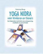 9789088401848 Yoga Nidra voor kinderen en tieners, Verzenden, Nieuw, Femmy Brug