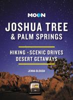 Moon Joshua Tree & Palm Springs (Third Edition) Jenna Blough, Verzenden, Gelezen, Jenna Blough