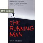 The Running Man 9781844543380 Gilbert Tuhabonye, Boeken, Verzenden, Zo goed als nieuw, Gilbert Tuhabonye