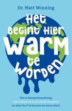 Het begint hier warm te worden (9789400514195, Matt Winning), Boeken, Verzenden, Nieuw