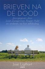 9789492412805 Brieven na de Dood Jose Ligthart, Verzenden, Nieuw, Jose Ligthart