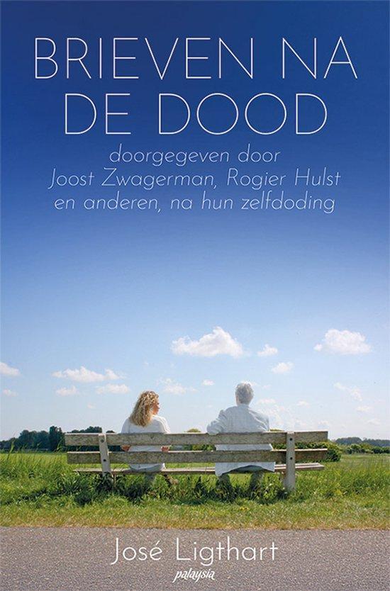 9789492412805 Brieven na de Dood Jose Ligthart, Boeken, Psychologie, Nieuw, Verzenden