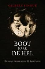 Boot naar de hel 9789059773899 Gilbert Sinoué, Boeken, Oorlog en Militair, Verzenden, Gelezen, Gilbert Sinoué