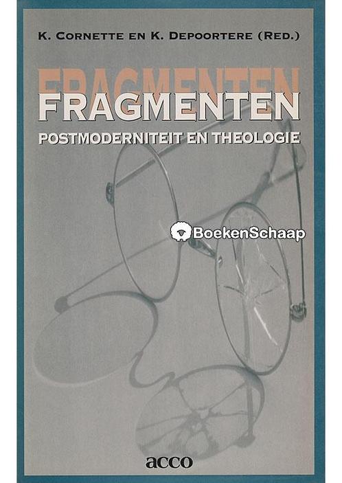 Fragmenten K. Cornette, K. Depoortere, Boeken, Godsdienst en Theologie, Verzenden