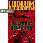 De Lazarus vendetta 9789024548262 Ludlum, Verzenden, Gelezen, Ludlum