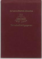 Ad securitatem donatus / tot zekerheid gegeven 1852-2002, Gelezen, W.J.J. Boot, Verzenden
