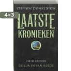 De runen van aarde / De laatste kronieken / 1 9789024552054, Verzenden, Gelezen, Stephen Donaldson