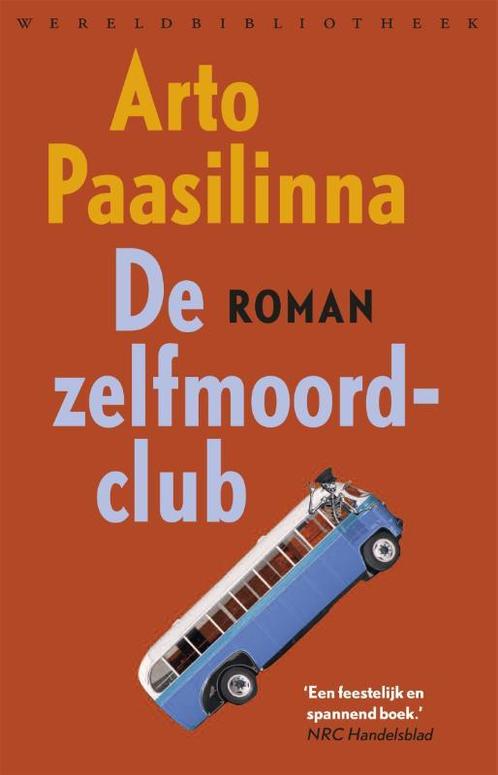 De zelfmoordclub 9789028428027 Arto Paasilinna, Boeken, Romans, Zo goed als nieuw, Verzenden