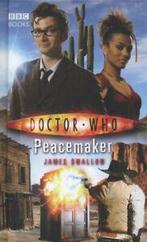 Doctor Who: Peacemaker by James Swallow (Hardback), Gelezen, James Swallow, Verzenden
