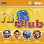 cd - Various - HitClub 2003.3, Verzenden, Zo goed als nieuw