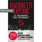 Le Triomphe des Ténèbres 9782253258247 Eric Giacometti, Verzenden, Zo goed als nieuw, Eric Giacometti