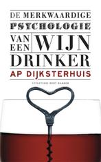 De Merkwaardige Psychologie Van Een Wijndrinker, Boeken, Verzenden, Zo goed als nieuw, Ap Dijksterhuis