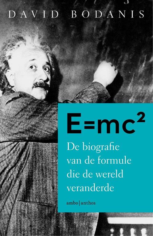 E=MC2 9789026331343 David Bodanis, Boeken, Wetenschap, Gelezen, Verzenden
