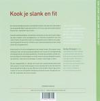 Kook je slank en fit 9789002223150 Sonja Kimpen, Boeken, Verzenden, Gelezen, Sonja Kimpen