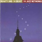 cd - The Jazz Networks - Beauty And The Beast, Zo goed als nieuw, Verzenden