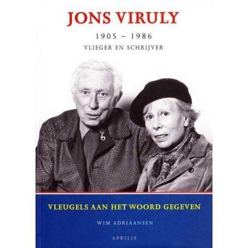 Jons Viruly  Vlieger En Schrijver 1905 1986, Boeken, Overige Boeken, Ophalen of Verzenden