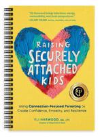 9781632175847 Attachment Nerd- Raising Securely Attached ..., Verzenden, Nieuw, Eli Harwood