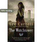 Watchtower 9780553825688 Lee Carroll, Verzenden, Gelezen, Lee Carroll