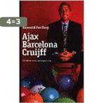 AJAX, BARCELONA EN CRUIFF 9789050000567 F. Barend, Verzenden, Gelezen, F. Barend