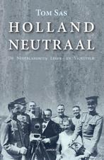 Holland Neutraal 9789463385398 Tom Sas, Boeken, Verzenden, Gelezen, Tom Sas