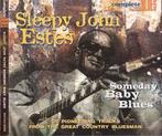 cd digi - Sleepy John Estes - Someday Baby Blues, Verzenden, Zo goed als nieuw