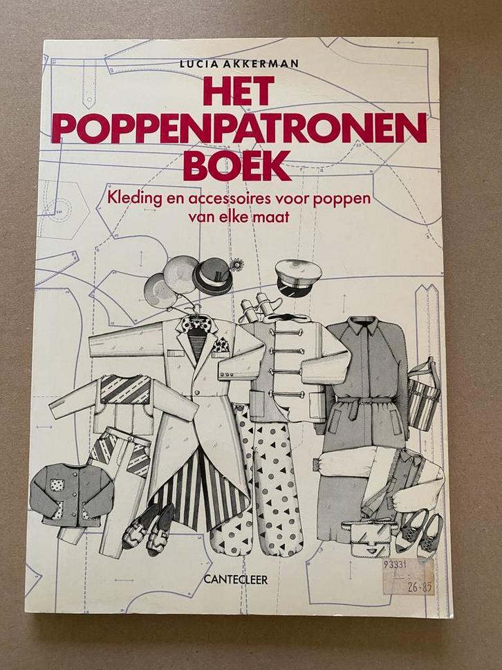 Het Poppenpatronenboek - Kleding / Accessoires in elke maat, Verzamelen, Poppenhuizen en Toebehoren, Gebruikt, Ophalen of Verzenden