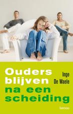 Ouders blijven na een scheiding 9789020983555 I. De Waele, Boeken, Verzenden, Gelezen, I. De Waele