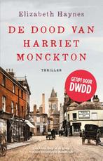 De dood van Harriet Monckton 9789026149047 Elizabeth Haynes, Verzenden, Gelezen, Elizabeth Haynes