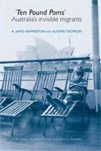 Ten pound Poms: Australias invisible migrants by A. James, Gelezen, Alistair Thomson, A. James Hammerton, Verzenden