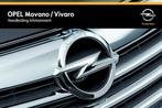 Opel Vivaro / Movano Infotainment System Handleiding 2014