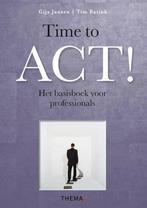 Time to ACT! | 9789058718259, Verzenden, Nieuw