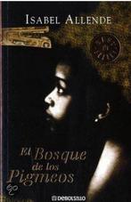 El Bosque de los Pigmeos 9788497935715 Isabel Allende, Verzenden, Gelezen, Isabel Allende