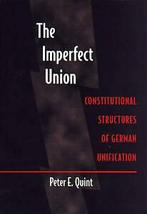 Quint, Peter E. : The Imperfect Union: Constitutional Stru, Gelezen, Peter E. Quint, Verzenden