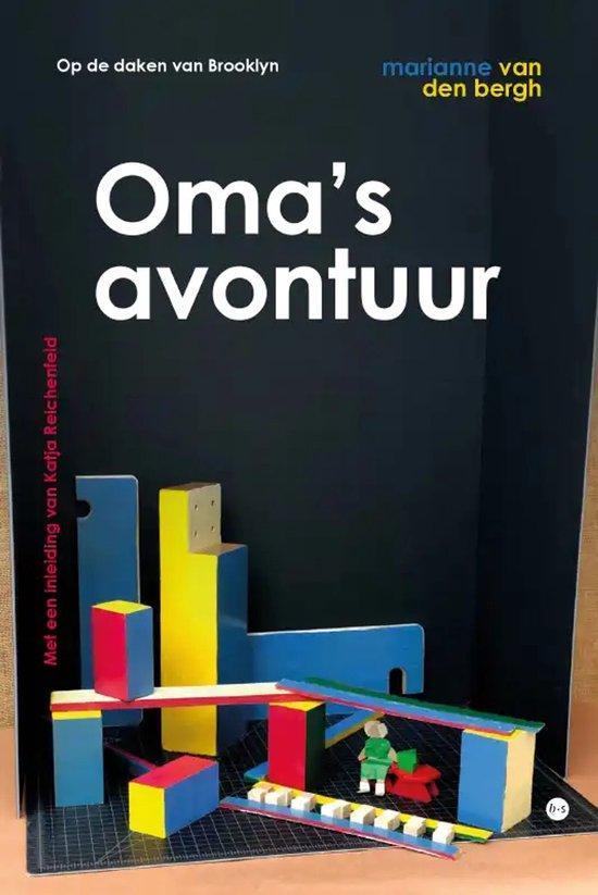 Omas avontuur 9789464688429 Marianne van den Bergh, Boeken, Overige Boeken, Zo goed als nieuw, Verzenden