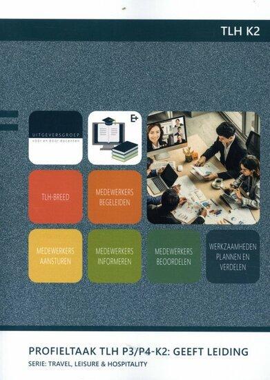 TLH K2 Kerntaak 2: Geeft leiding | 9789400232006, Boeken, Studieboeken en Cursussen, Verzenden