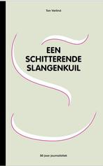 Een schitterende slangenkuil 9789082873894, Boeken, Verzenden, Zo goed als nieuw