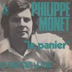 vinyl single 7 inch - Philippe Monet - Le Panier / Un Pia..., Zo goed als nieuw, Verzenden