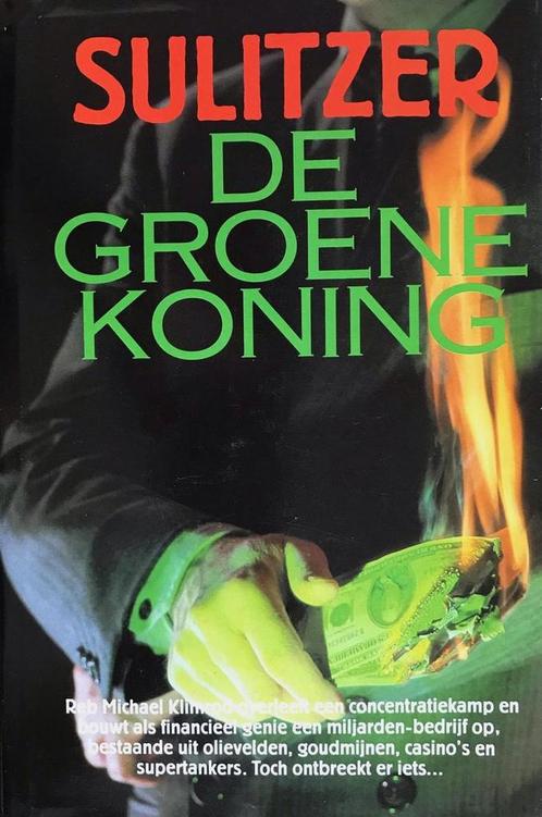 De groene koning 9789060106167 Sulitzer, Boeken, Thrillers, Gelezen, Verzenden