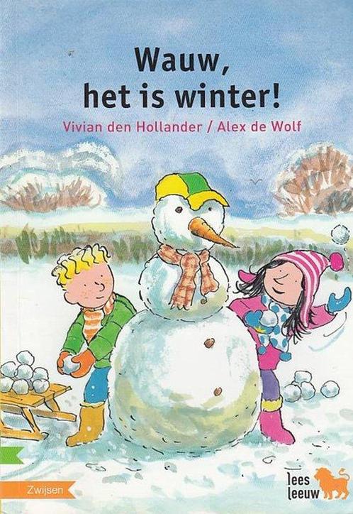Wauw, het is winter! 9789048709274 Vivian den Hollander, Boeken, Kinderboeken | Jeugd | 13 jaar en ouder, Gelezen, Verzenden