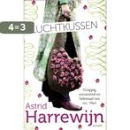 Luchtkussen 9789021806976 Astrid Harrewijn, Verzenden, Gelezen, Astrid Harrewijn