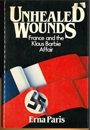 Unhealed wounds: France and the Klaus Barbie affair, Boeken, Taal | Overige Talen, Verzenden
