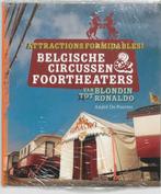 Belgische Circussen & Foortheaters 9789020962543, Verzenden, Zo goed als nieuw, A. De Poorter
