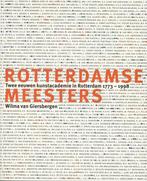 Rotterdamse meesters 9789059971202 Wilma van Giersbergen, Verzenden, Zo goed als nieuw, Wilma van Giersbergen